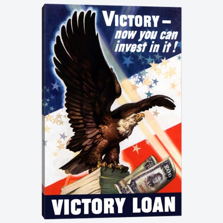 Now You Can Invest In Victory Vintage Wartime Poster Canvas Print #TRK30} by Stocktrek Images Canvas Print