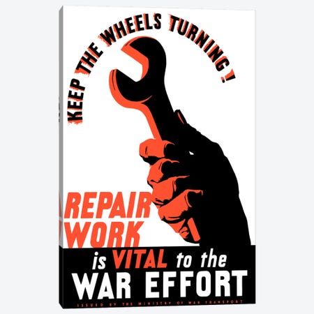 Repair Work Is Vital To The War Effort Vintage Poster Canvas Print #TRK37} by Stocktrek Images Canvas Wall Art