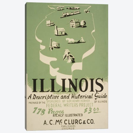 Vintage Poster For Federal Writers' Project Advertising American Guide Series Volume On Illinois Canvas Print #TRK3963} by Stocktrek Images Canvas Art