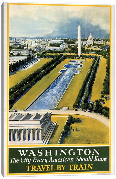 Vintage Travel Poster For Washington DC, Travel By Train, Circa 1930 Canvas Art Print - Washington DC Travel Posters