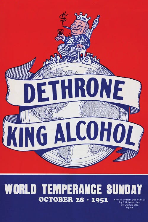 1951 Dethrone King Alcohol, World Temperance Sunday Vintage Poster