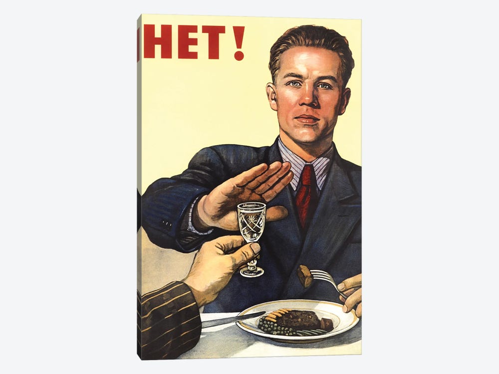 Soviet Union History Print Of A Man Refusing A Drink, Related To Anti-Alcohol Propaganda by Vernon Lewis Gallery 1-piece Canvas Print