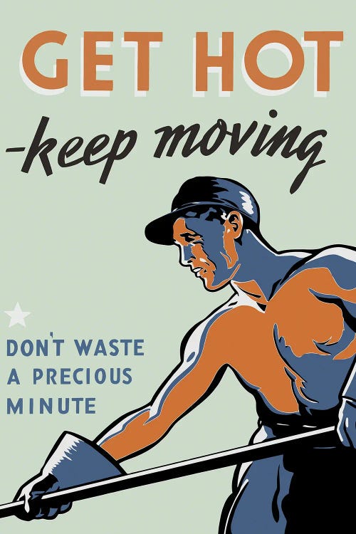 Vintage Propaganda Poster Featuring A Worker Shoveling Coal