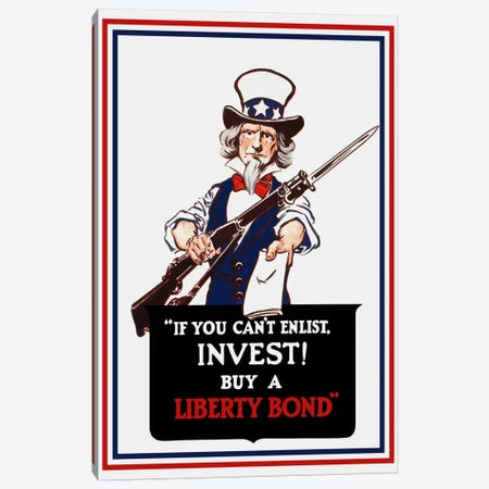 Uncle Sam Holding A Rifle And Holding Out A Liberty Bond Vintage Wartime Poster Canvas Print #TRK50} by Stocktrek Images Canvas Art Print