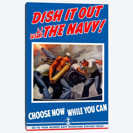 Dish It Out With The Navy Recruitment Poster Canvas Print #TRK8} by Stocktrek Images Canvas Art