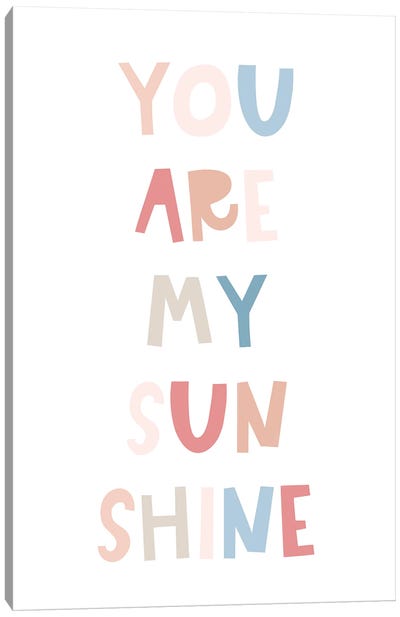 You Are My Sunshine Canvas Art Print - Tiny Treasure Prints