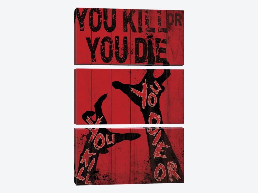 You Kill Or You Die by 5by5collective 3-piece Canvas Art Print