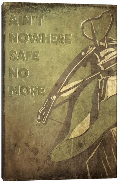 Ain't Nowhere Safe No More Canvas Art Print - The Walking Dead