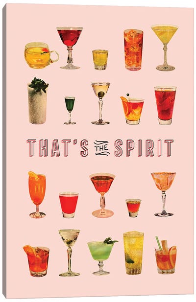 That's The Spirit (Pink) Canvas Art Print - Good Enough to Eat