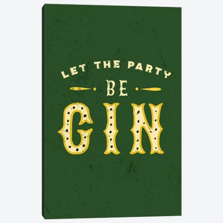 Botanical Gin Party Begin Distressed Canvas Print #TWG15} by The Whiskey Ginger Canvas Art