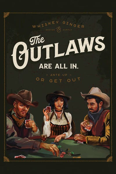 Outlaws Are All In Cool Cowboy Poker Art