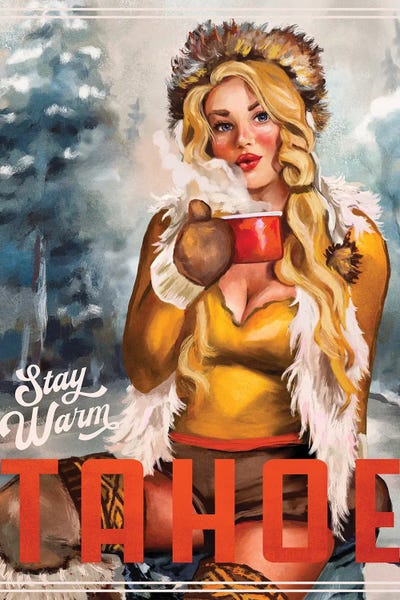 The Whiskey Ginger - Gallery Posters: Stay Warm Tahoe Vintage Pin Up Hygge Art by The Whiskey Ginger