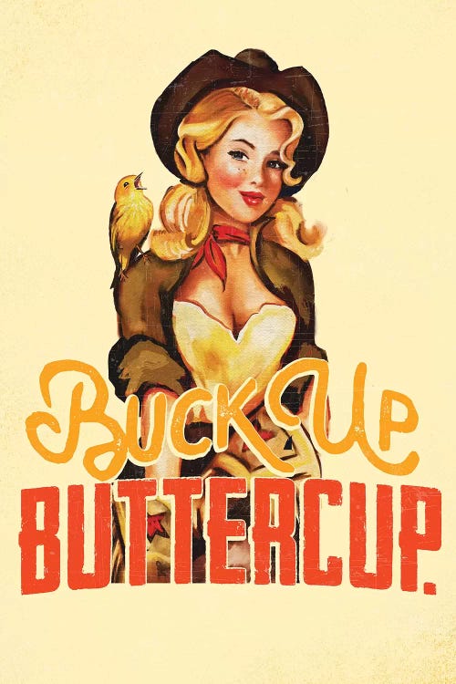 Buck Up Buttercup Yellow by The Whiskey Ginger wall art