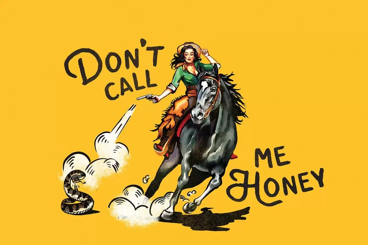 Don't Call Me Honey