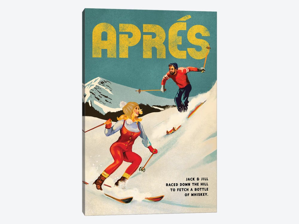 Apres Ski Jack And Jill Whiskey by The Whiskey Ginger 1-piece Art Print