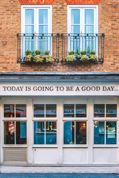The Urbanteller: Today Is Going To Be A Good Day by The Urbanteller