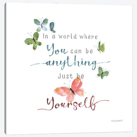 Be Yourself Canvas Print #UDI348} by Lisa Audit Canvas Artwork
