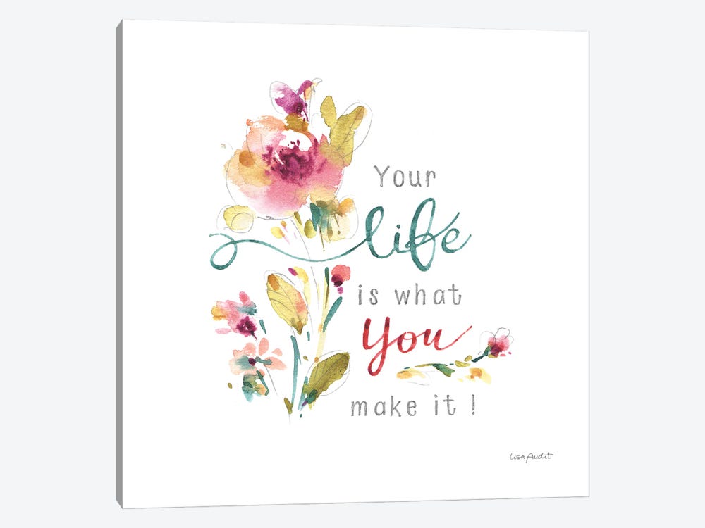Life is what you make it by Lisa Audit 1-piece Canvas Artwork