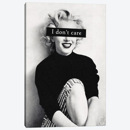 I Don't Care Canvas Print #UDT64} by Underdott Art Canvas Art Print