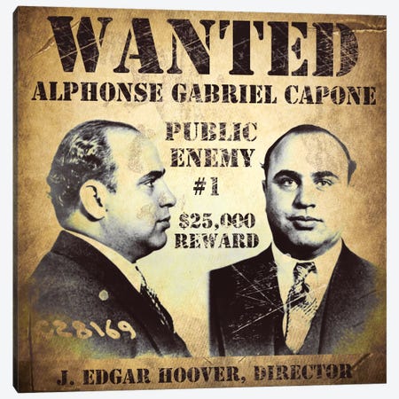 Al Capone Wanted Poster Canvas Print #VAC857} by Vintage Apple Collection Art Print