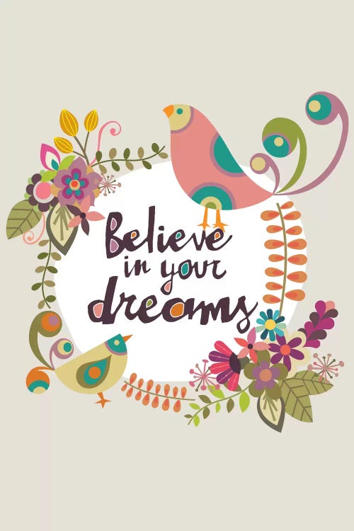 Believe In Your Dreams