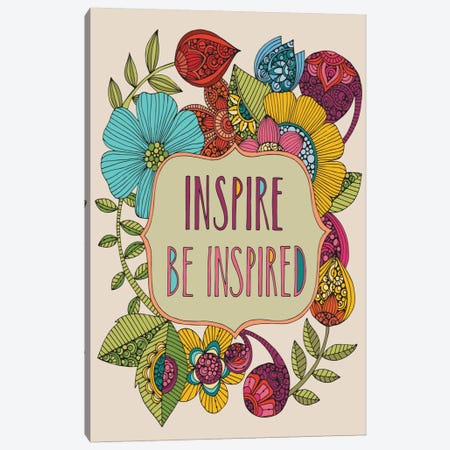 Inspire Be Inspired Canvas Print #VAL219} by Valentina Harper Canvas Art
