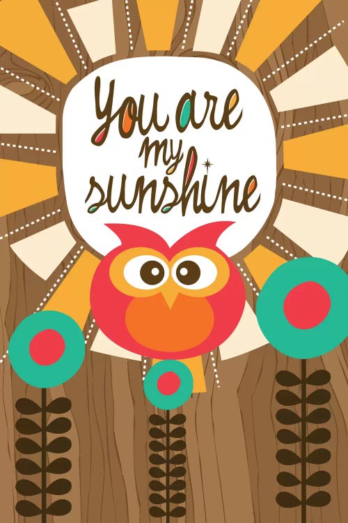 You Are My Sunshine III