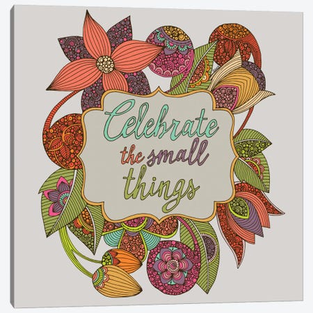 Celebrate The Small Things Canvas Print #VAL57} by Valentina Harper Canvas Artwork