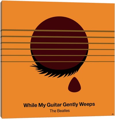 While My Guitar Gently Weeps Canvas Art Print - The Beatles
