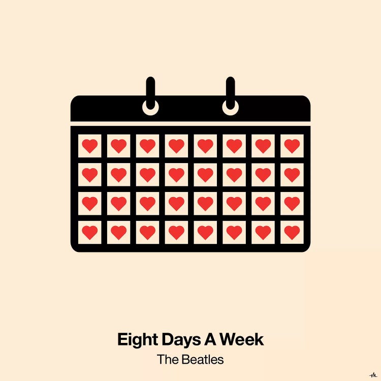 Eight Days A Week