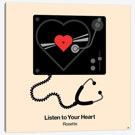 Listen To Your Heart Canvas Print #VHE62} by Viktor Hertz Art Print