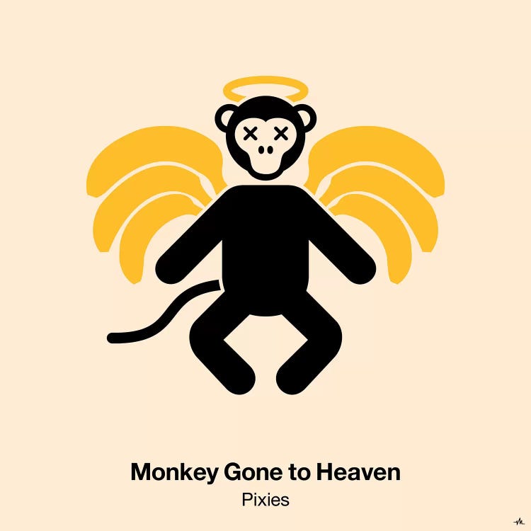 Monkey Gone To Heaven