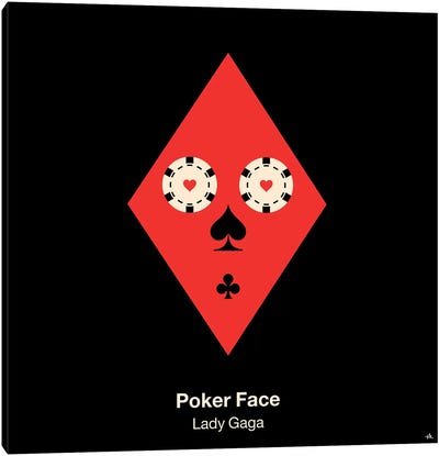 Poker Face Canvas Art Print - Song Lyrics Art