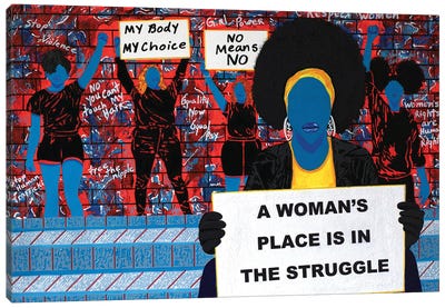A Womans Place Is In The Struggle Canvas Art Print - Vincent Keele