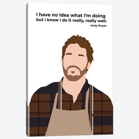 I Have No Idea What I'm Doing - Parks And Rec Canvas Print #VYW20} by Very Nice Words Art Print