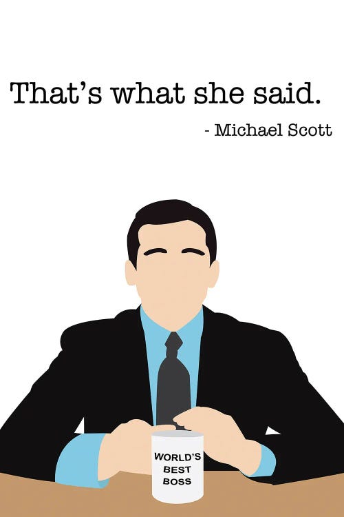 That's What She Said - The Office