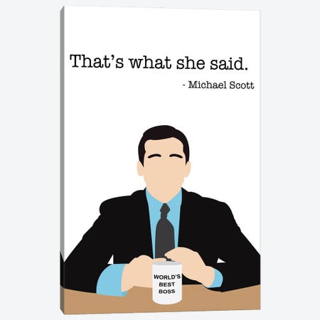 That's What She Said - The Office Canvas Print #VYW30} by Very Nice Words Canvas Wall Art