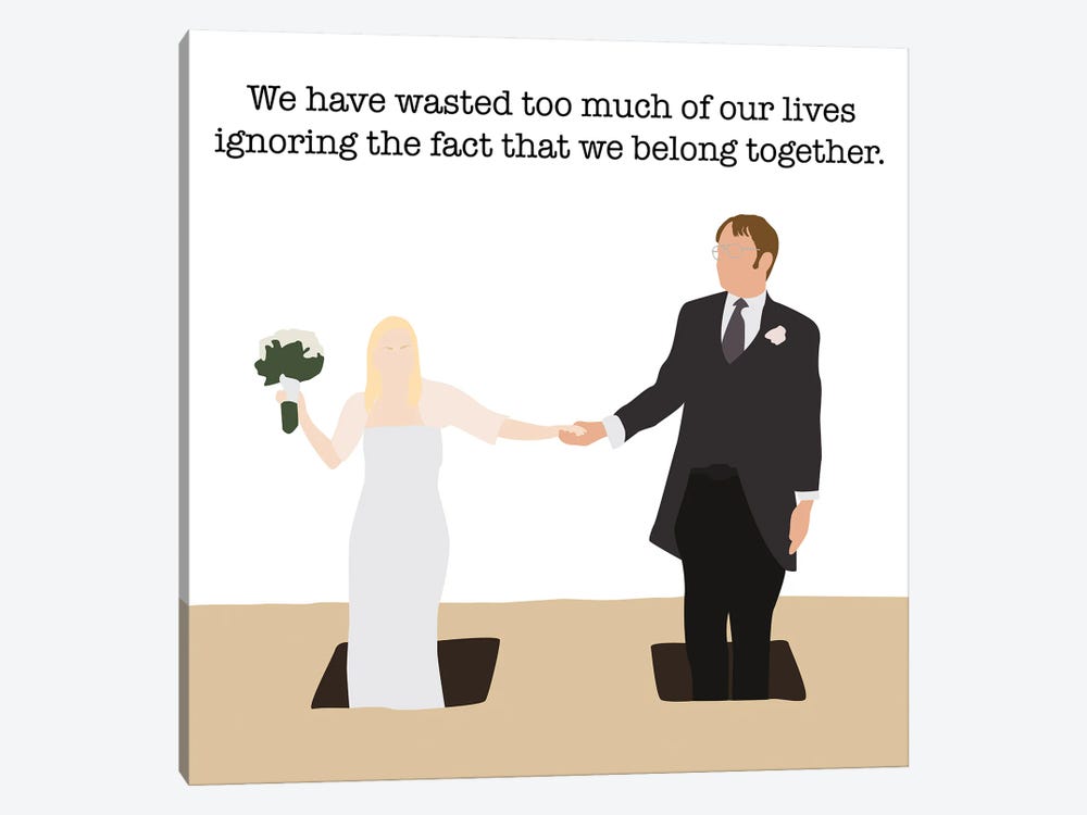 The Fact That We Belong Together - The Office by Very Nice Words 1-piece Canvas Artwork