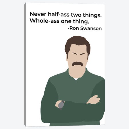 Whole Ass One Thing - Parks And Rec Canvas Print #VYW38} by Very Nice Words Canvas Art