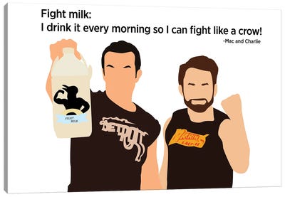 Fight Milk - It's Always Sunny In Philadelphia Canvas Art Print