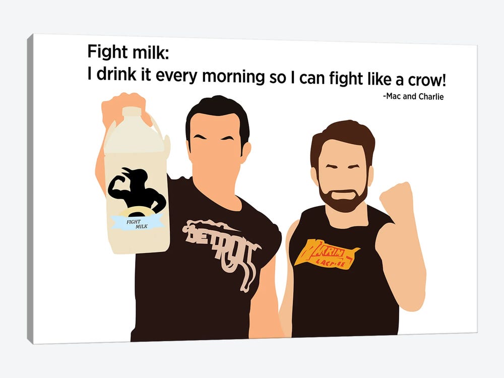 Fight Milk - It's Always Sunny In Philadelphia by Very Nice Words 1-piece Canvas Art Print