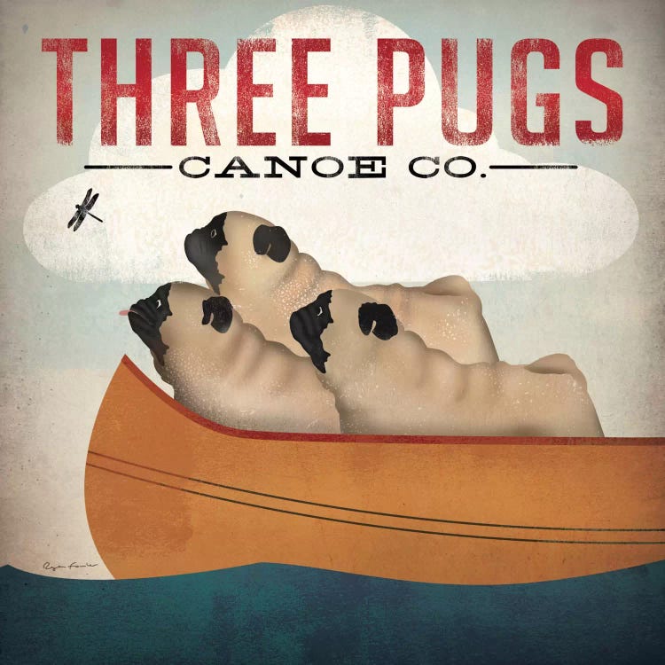 Three Pugs Canoe Co. by Ryan Fowler wall art