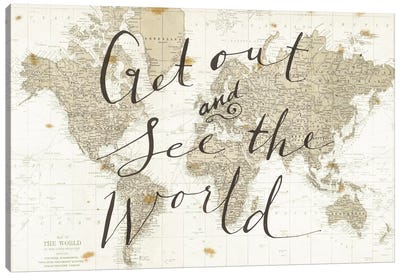 Get Out and See the World Canvas Art Print - Motivational Typography