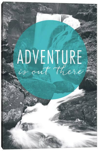 Adventure is Out There Canvas Art Print - Outdoor Adventure Travel