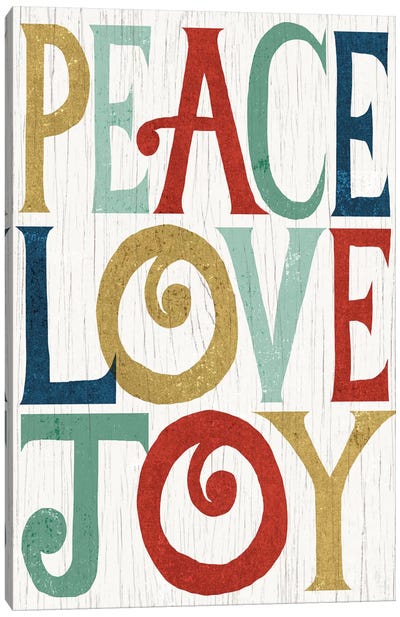 Peace, Love, Joy Canvas Art Print - Warm & Whimsical