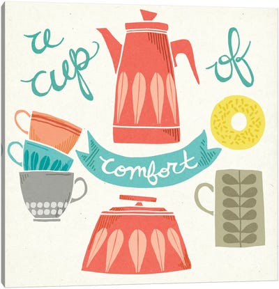 A Cup Of Comfort Canvas Art Print - Mary Urban