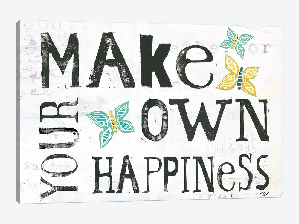 Make Your Own Happiness by Kellie Day 1-piece Canvas Art Print
