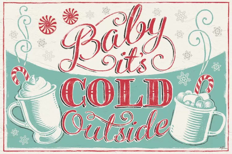 Merry Little Christmas: Baby It's Cold Outside by Janelle Penner wall art