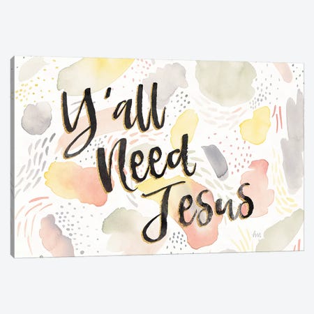 Meadow Breeze VII Y'all Need Jesus Canvas Print #WAC9012} by Laura Marshall Canvas Art Print