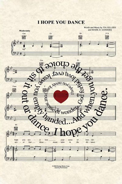 Song Lyrics: I Hope You Dance by WordsAndMusicArt